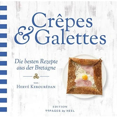 Abbildung von Crêpes &amp; Galettes: Die besten Rezepte aus der Bretagne