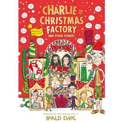 Abbildung von Charlie and the Christmas Factory: Other Stories