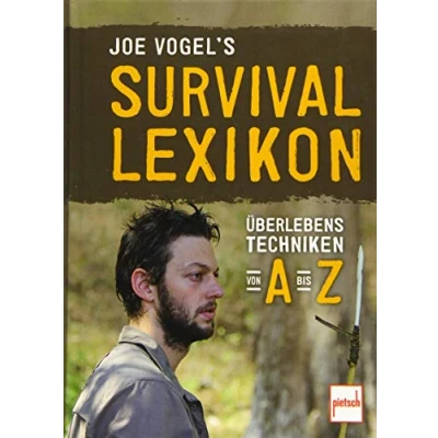 Abbildung von Joe Vogel&#039;s Survival Lexikon: Überlebenstechniken von A bis Z