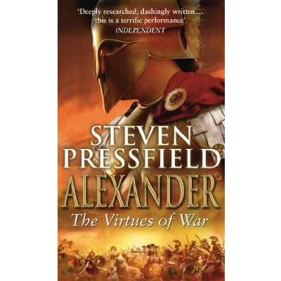 Abbildung von Alexander: the Virtues of War: An awesome and epic retelling life colossus ancient world