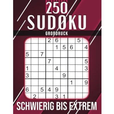 Abbildung von 250 Sudoku Großdruck Schwierig Bis Extrem: mit Lösungen.