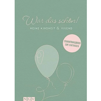 Abbildung von War das schön! Meine Kindheit &amp; Jugend: Ein Erinnerungsbuch Für unvergessliche Momente Erinnerungen Geschenkidee