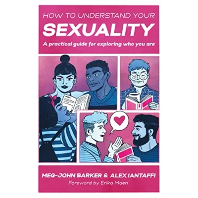Abbildung von How to Understand Your Sexuality: A Practical Guide for Exploring Who You Are