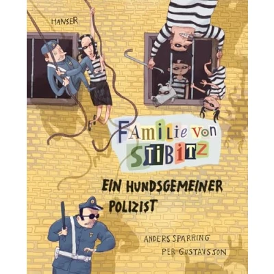Abbildung von Familie von Stibitz Ein hundsgemeiner Polizist