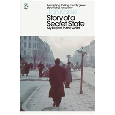 Abbildung von Story of a Secret State: My Report to the World (Penguin Modern Classics)