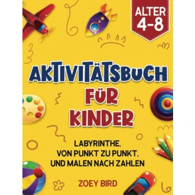 Abbildung von Aktivitätsbuch für Kinder: Labyrinthe, von Punkt zu Punkt, und Malen nach Zahlen Kinder 4 8