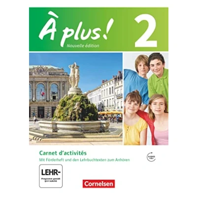Abbildung von À plus ! Nouvelle édition / Band 2 Carnet d&#039;activités mit Audio und Video Materialien: eingelegtem Förderheft: Audios ... als 1. 2. Fremdsprache Ausgabe 2012)