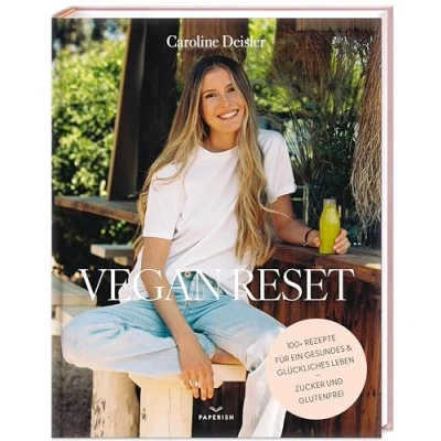 Abbildung von VEGAN RESET: Über 100 Rezepte für ein gesundes und glückliches Leben