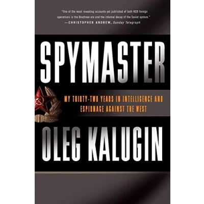 Abbildung von Spymaster: My Thirty two Years in Intelligence and Espionage Against the West