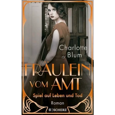 Abbildung von Fräulein vom Amt Spiel auf Leben und Tod: Roman Tauchen Sie ein in die flirrenden 1920er Jahre!