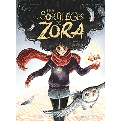 Abbildung von Les Sortilèges de Zora Tome 03: Magie blanche