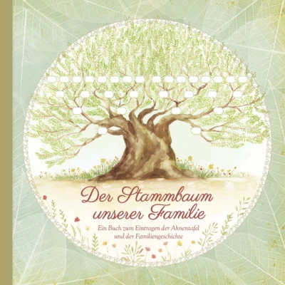 Abbildung von Der Stammbaum unserer Familie, Familie