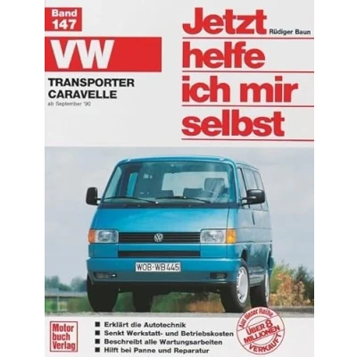 Abbildung von VW Transporter/Caravelle »T4« (90 95): Reprint der 1. Auflage 1991 (Jetzt helfe ich mir selbst)