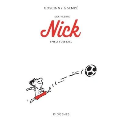 Abbildung von Der kleine Nick spielt Fußball: Vier prima Geschichten vom kleinen und seinen Freunden: ... die Mädchen (detebe)
