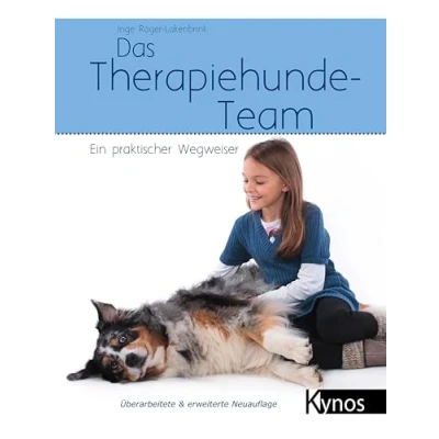 Abbildung von Das Therapiehunde Team: Ein praktischer Wegweiser (Das besondere Hundebuch)
