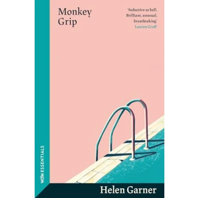 Abbildung von Monkey Grip: The trailblazing, sun soaked modern classic from one of Australia&#039;s greatest writers (W&amp;N Essentials)