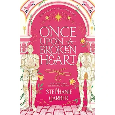 Abbildung von Once Upon A Broken Heart: Stephanie Garber