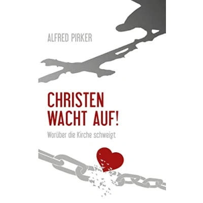 Abbildung von Christen wacht auf!: Worüber die Kirche schweigt