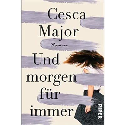 Abbildung von Und morgen für immer: Roman Der herzzerreißendste Liebesroman des Jahres 2023, vom Reese Witherspoon Bookclub empfohlen