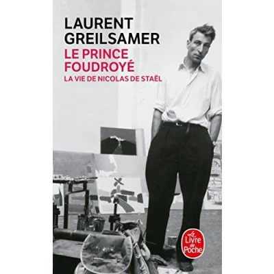 Abbildung von Le Prince Foudroye vie de Nicolas Stael: La Staël