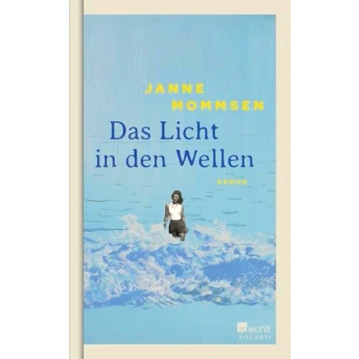 Abbildung von Das Licht in den Wellen: Eine Familiengeschichte zwischen New York City und Föhr