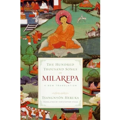 Abbildung von The Hundred Thousand Songs of Milarepa: A New Translation