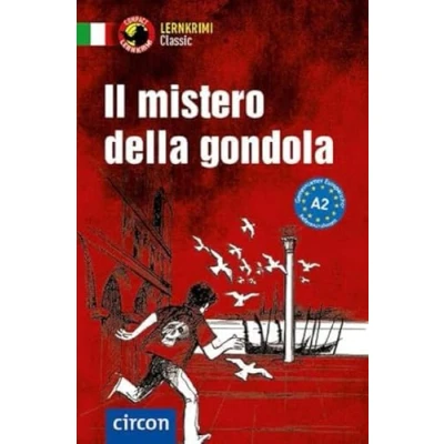 Abbildung von Il mistero della gondola: Italienisch A2 (Compact Lernkrimi Kurzkrimis)