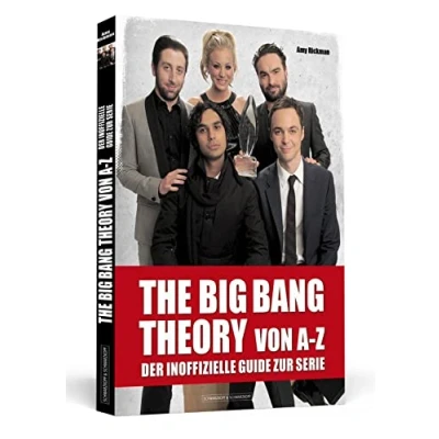 Abbildung von THE BIG BANG THEORY von A bis Z: Der inoffizielle Guide zur Serie