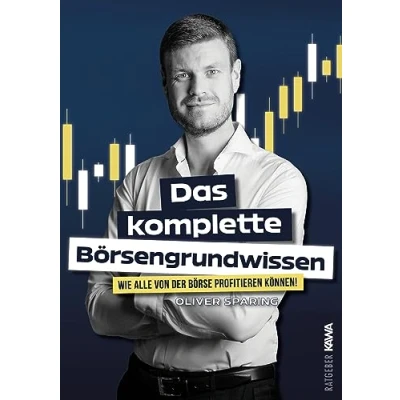 Abbildung von Das komplette Börsengrundwissen: Wie alle von der Börse profitieren können!