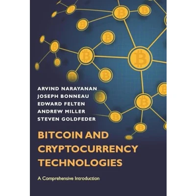 Abbildung von Bitcoin and Cryptocurrency Technologies: A Comprehensive Introduction