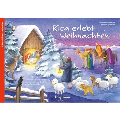 Abbildung von Rica erlebt Weihnachten. Ein Folien Adventskalender zum Vorlesen und gestalten eines Fensterbildes (Adventskalender mit Geschichten für Kinder: Buch Basteln)