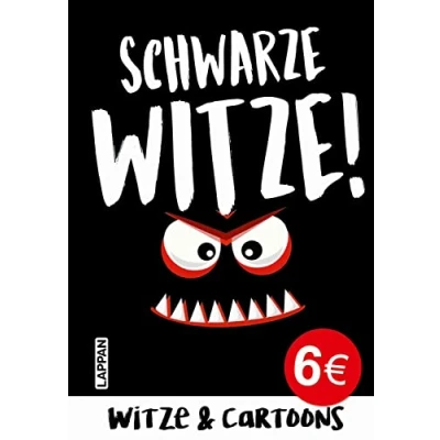Abbildung von Schwarze Witze: böser und gemeiner Humor: Witzebuch für Erwachsene mit satirischen Cartoons nichts schwache Nerven
