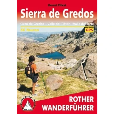 Abbildung von Sierra de Gredos: Circo Gredos, Valle del Tiétar, Jerte. 56 Touren. Mit GPS Tracks (Rother Wanderführer)
