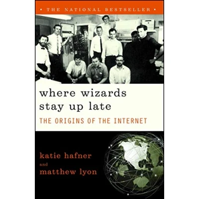 Abbildung von Where Wizards Stay Up Late: The Origins Of Internet