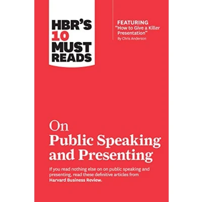 Abbildung von HBR&#039;s 10 Must Reads on Public Speaking and Presenting (with featured article &quot;How to Give a Killer Presentation&quot; By Chris Anderson)