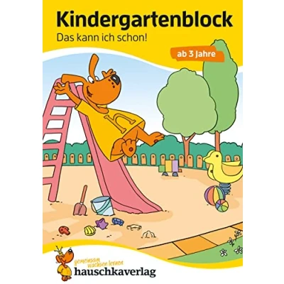 Abbildung von Kindergartenblock ab 3 Jahre Das kann ich schon!: Bunter Rätselblock Sinnvolle Beschäftigung die Spaß macht (Übungshefte und blöcke für Kindergarten Vorschule, Band 617)