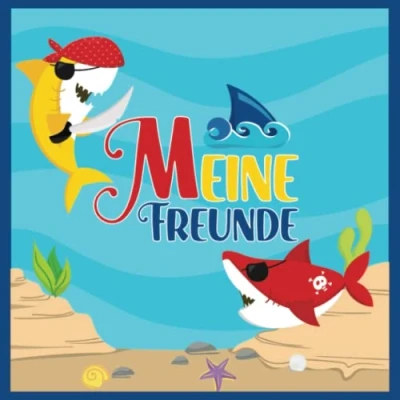 Abbildung von Meine Freunde: Hai Piraten Freundebuch für Kindergartenkinder ab 4 Geschenk Kindergartenstart