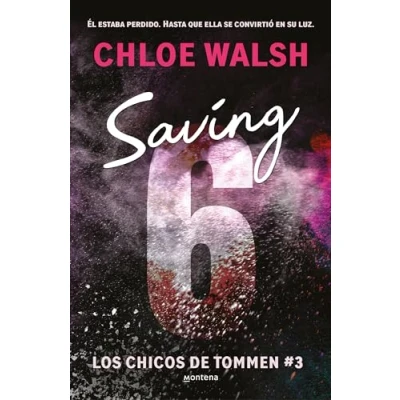 Abbildung von Saving 6 (Los chicos de Tommen 3) (Lo más visto, Band