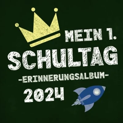Abbildung von Mein 1. Schultag Erinnerungsalbum : Geschenkbuch zum Schulanfang. Füllung Für Schultüte. Jungen und Mädchen