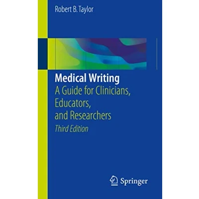 Abbildung von Medical Writing: A Guide for Clinicians, Educators, and Researchers