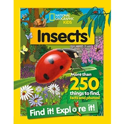 Abbildung von Insects Find it! Explore it!: More than 250 things to find, facts and photos! (National Geographic Kids)