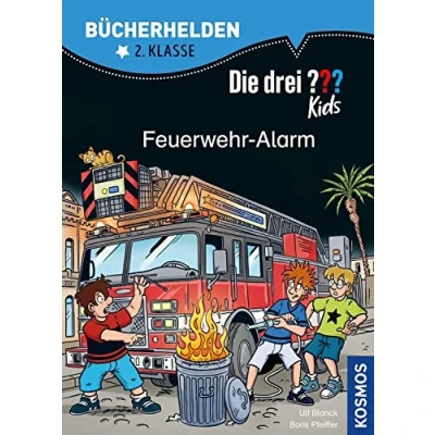 Abbildung von Die drei ??? Kids, Bücherhelden 2. Klasse, Feuerwehr Alarm: Erstleser Kinder ab 7 Jahre