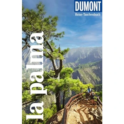 Abbildung von DuMont Reise Taschenbuch Reiseführer La Palma: plus Reisekarte. Mit individuellen Autorentipps und vielen Touren.