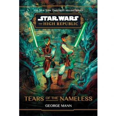 Abbildung von Star Wars: The High Republic: Tears of Nameless (Star Republic (Young Adult), Band 8)