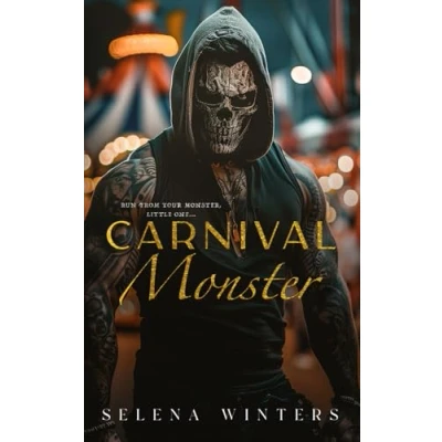 Abbildung von Carnival Monster: A Dark Romance (Carnival Series)