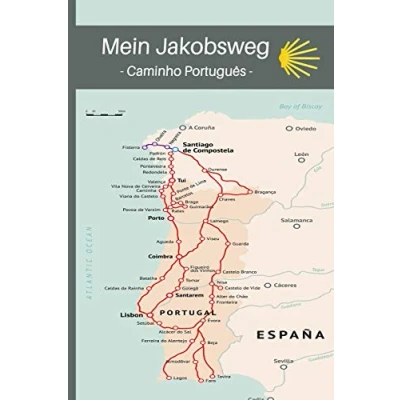 Abbildung von MEIN JAKOBSWEG: Notizbuch für Pilger auf dem Caminho Português zur Vorbereitung und als Pilgertagebuch Pilgerweg