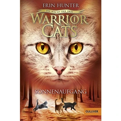 Abbildung von Warrior Cats Die Macht der drei. Sonnenaufgang: Staffel III, Band 6