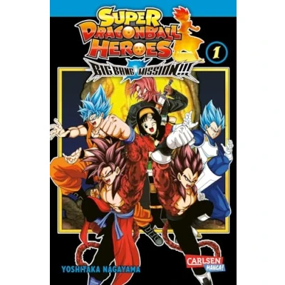 Abbildung von Super Dragon Ball Heroes Big Bang Mission!!! 1: Der brandneue Spin off zu Dunkles Dämonenreich und Universe Mission!
