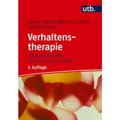 Abbildung von Verhaltenstherapie: Moderne Ansätze für Theorie und Praxis