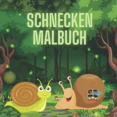 Abbildung von Schnecken Malbuch: Malbuch für Kinder ab 4 Jahren mit 50 fröhlichen Illustrationen zum Ausmalen